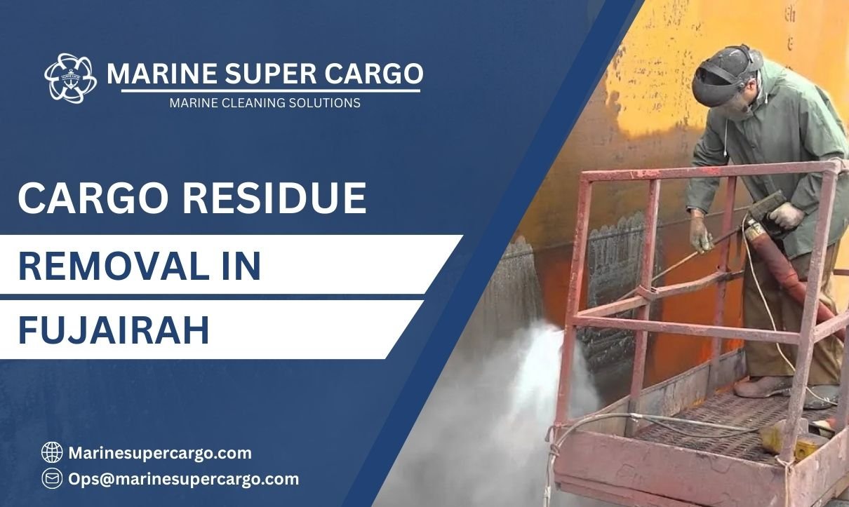 cargo residue removal in Fujairah
