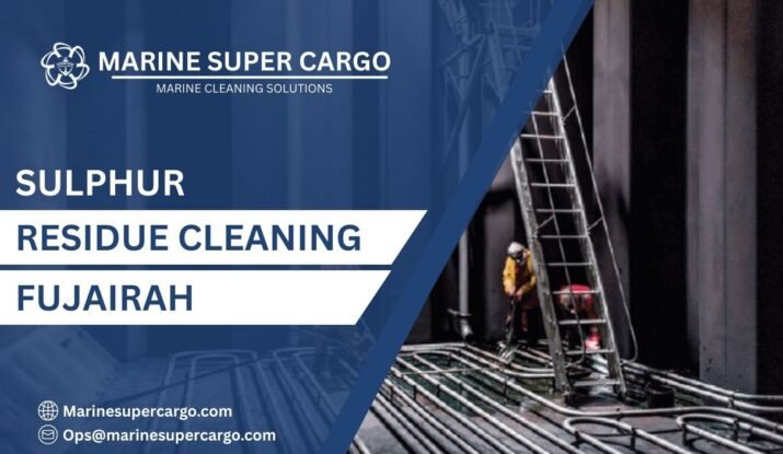 sulphur residue cleaning Fujairah