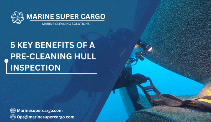 Pre-cleaning hull inspection benefits