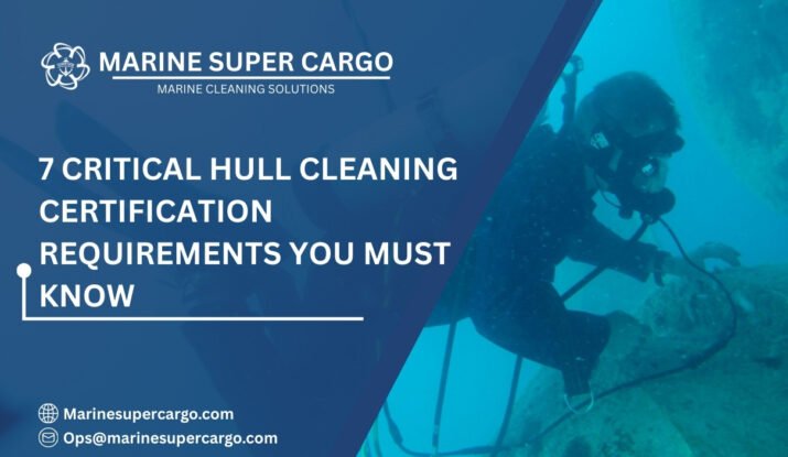Hull cleaning certification requirements