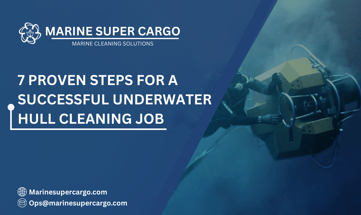 Underwater hull cleaning job steps