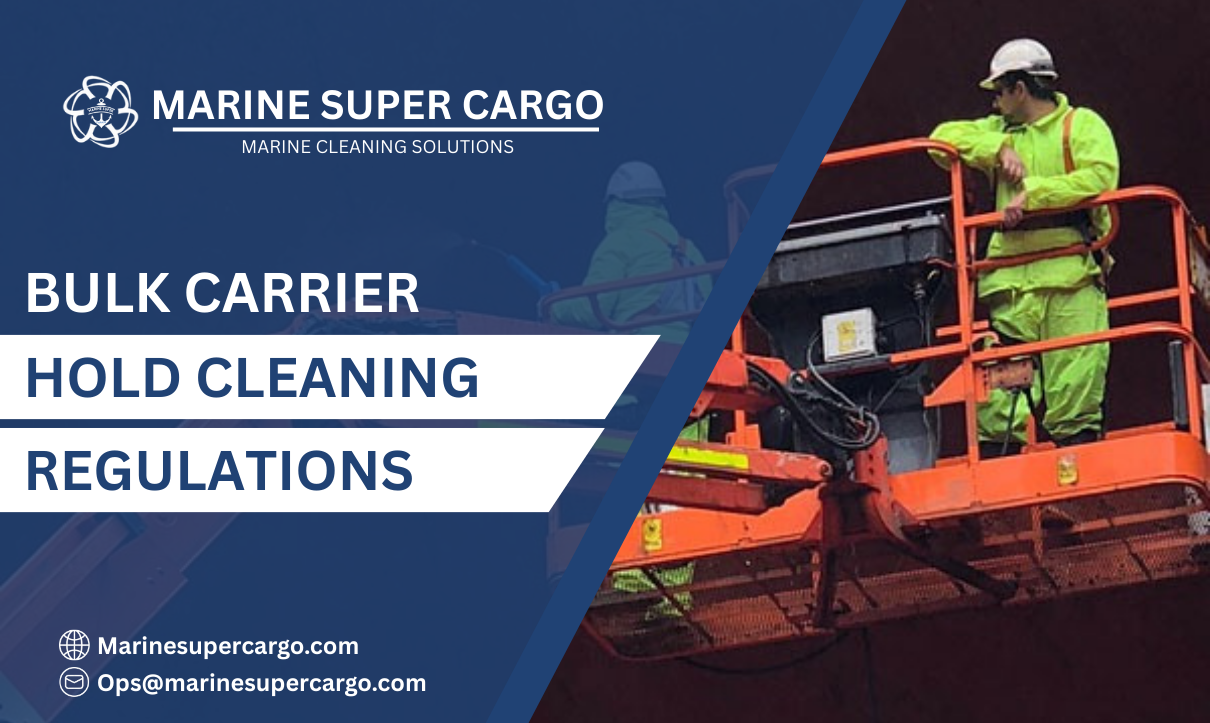 Bulk Carrier Hold Cleaning Regulations