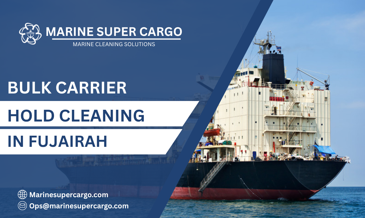 Cargo hold cleaning in Fujairah Port ensuring vessel readiness