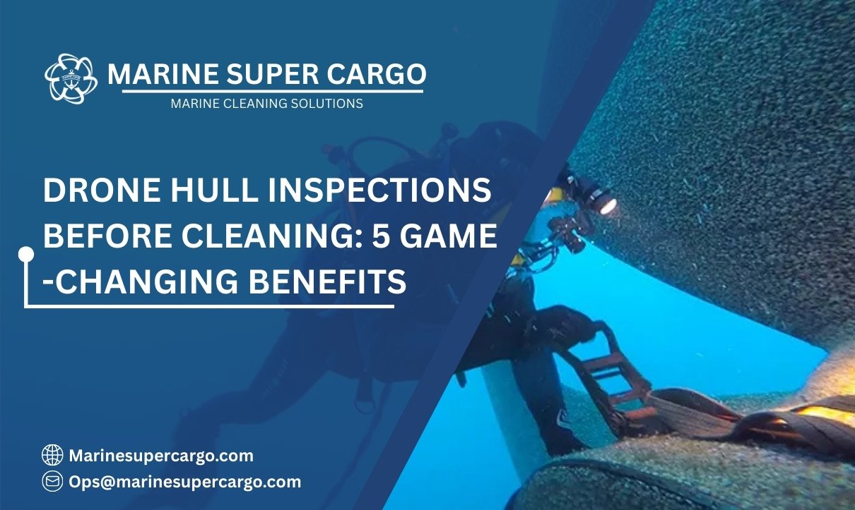 Drone hull inspection before cleaning
