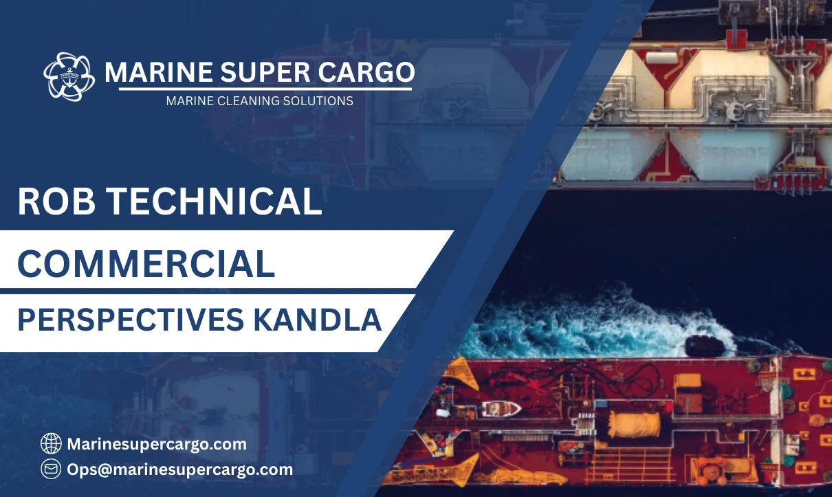 ROB technical commercial perspectives Kandla