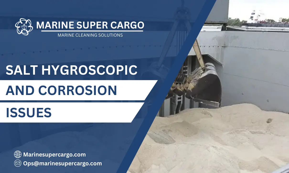 Salt Hygroscopic and Corrosion Issues