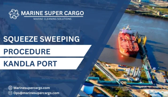 Squeeze sweeping procedure Kandla Port