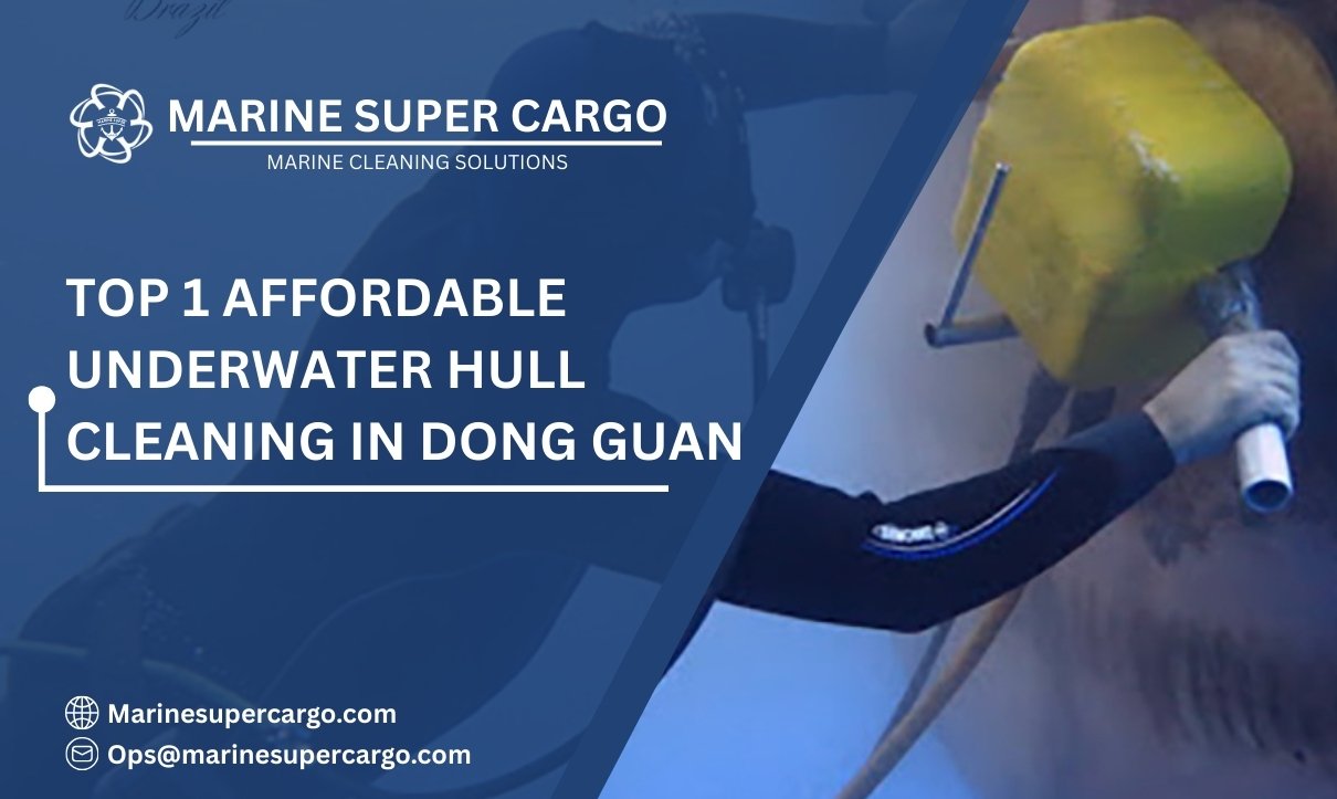 Affordable underwater hull cleaning Dong Guan