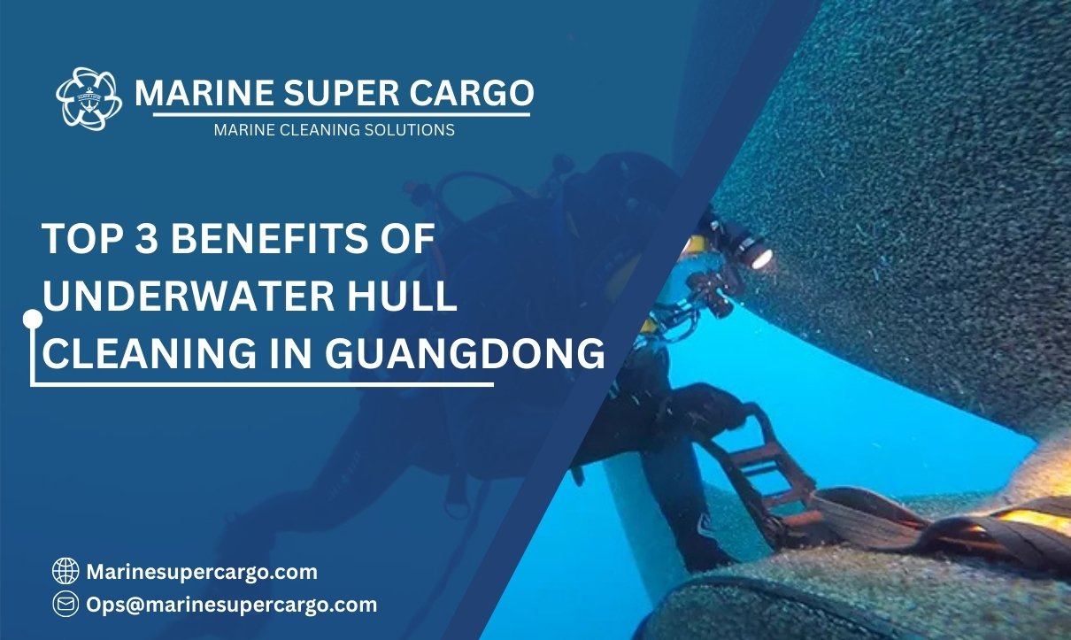 3 Benefits of Hull Cleaning in Guangdong