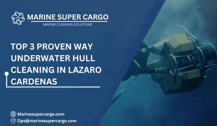 Underwater hull cleaning Lazaro Cardenas