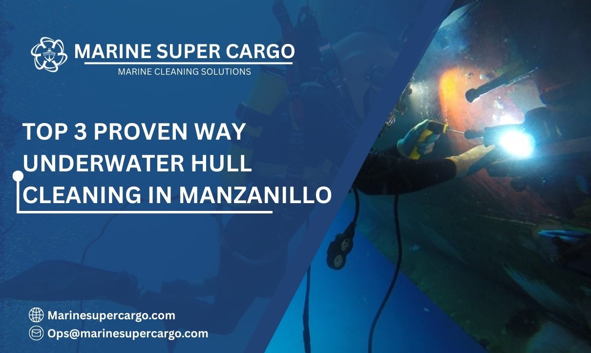 Underwater hull cleaning Manzanillo