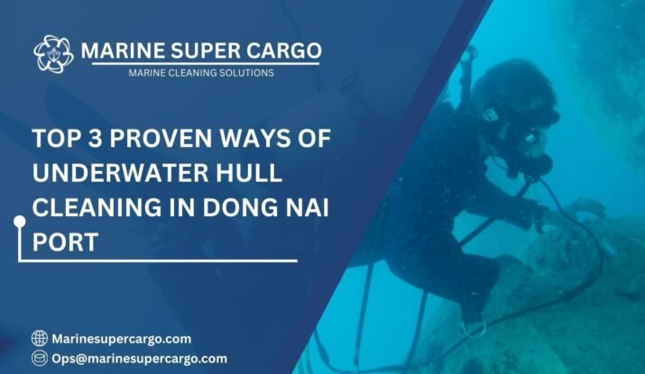 Hull cleaning Dong Nai Port