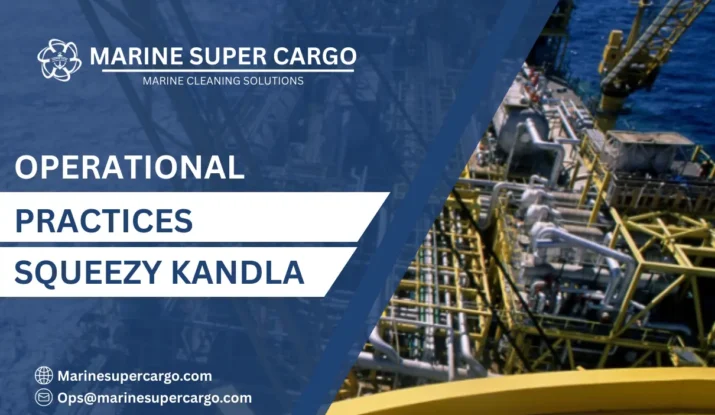 operational practices Squeezy Kandla