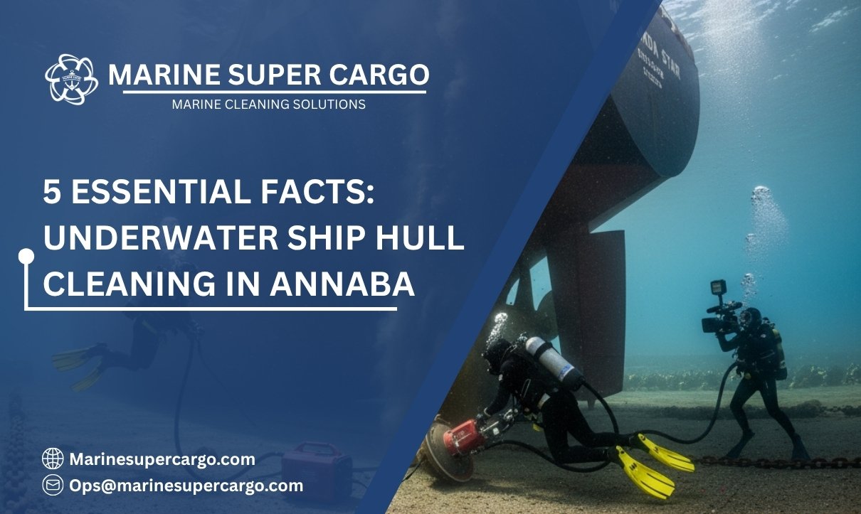 underwater ship hull cleaning in Annaba port