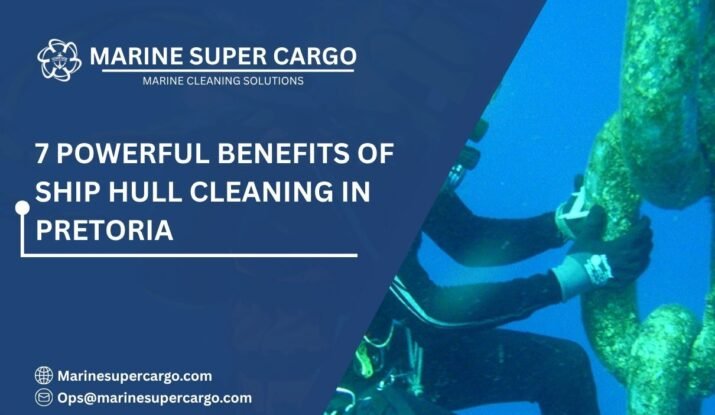 Ship hull cleaning in Pretoria