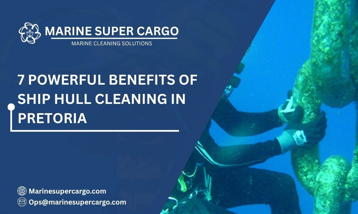 Ship hull cleaning in Pretoria