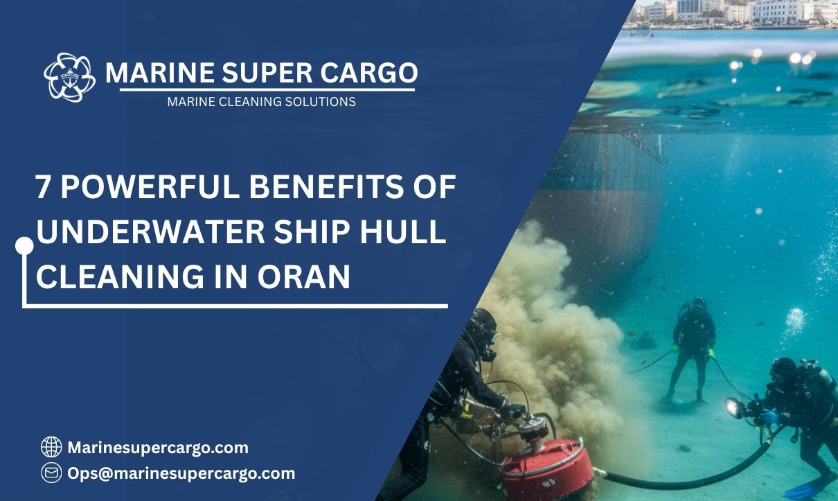 Underwater ship hull cleaning in Oran