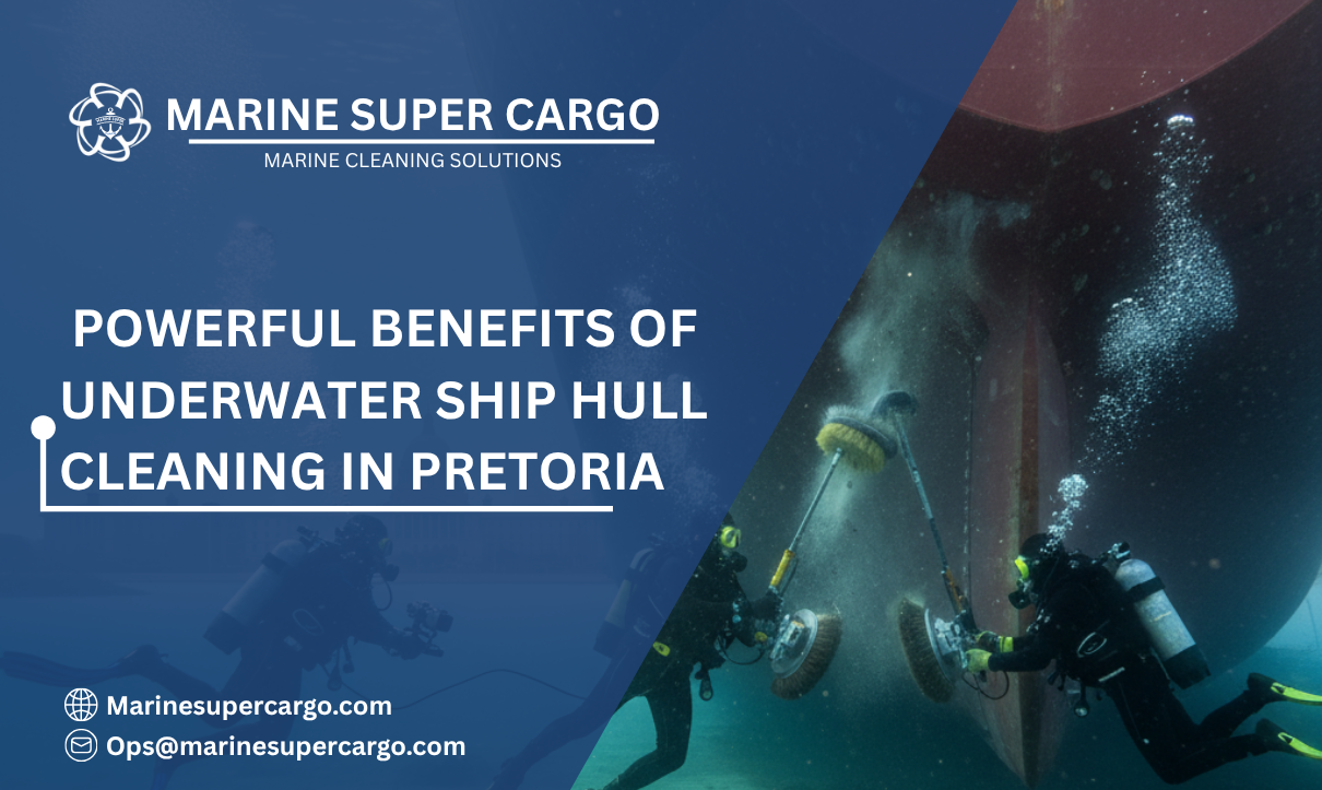 Underwater ship hull cleaning services in Pretoria