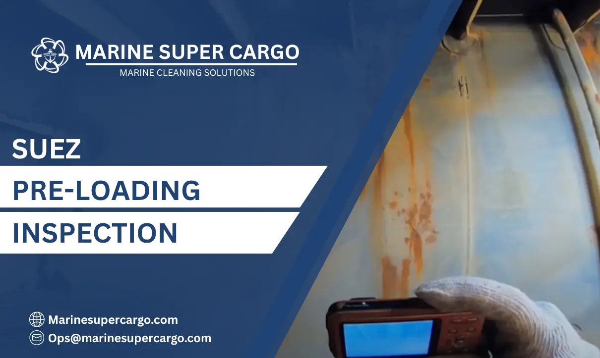 Suez pre-loading inspection