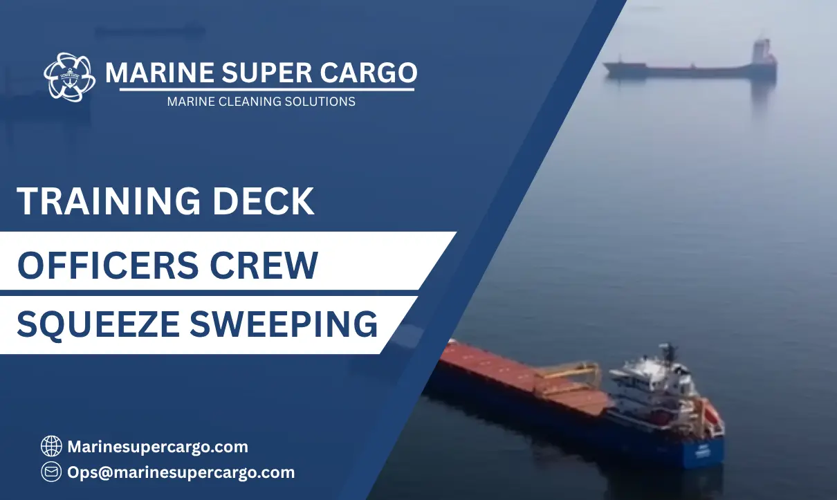 training deck officers crew Squeeze sweeping