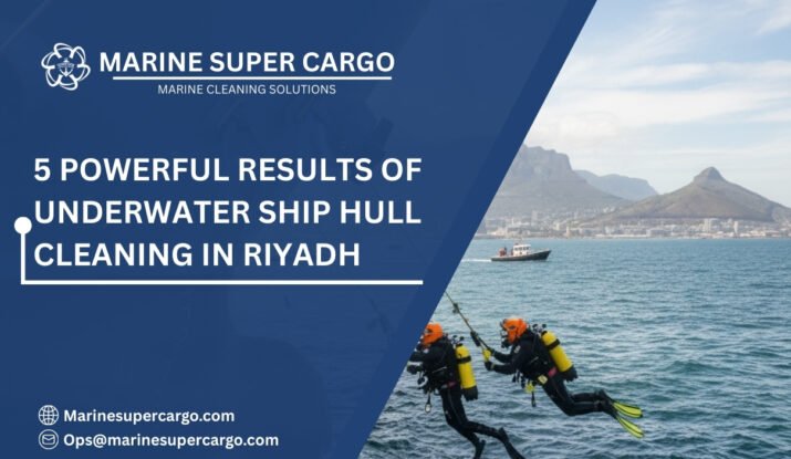 Underwater Ship Hull Cleaning in Riyadh