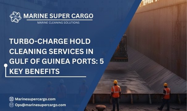 Hold cleaning services in Gulf of Guinea ports