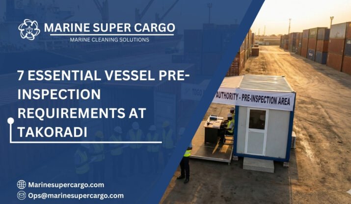 Vessel pre-inspection requirements at Takoradi